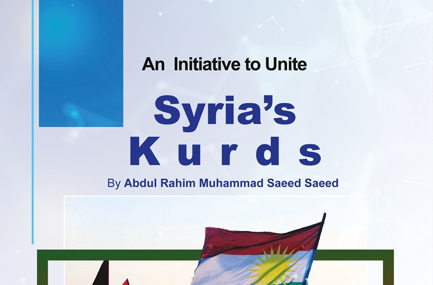 Situation Assessment: An Initiative to Unite Syria’s Kurds