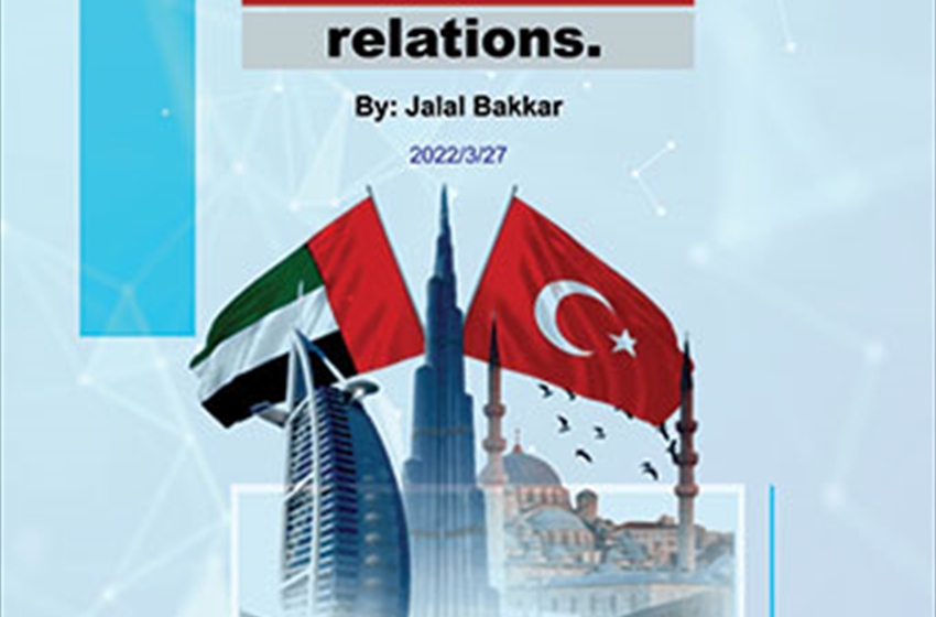 What is divided by politics could be reunited by economics - Renewed Turkish-Emirati relations